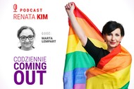 Marta Lempart w podcaście Renaty Kim Codziennie coming out