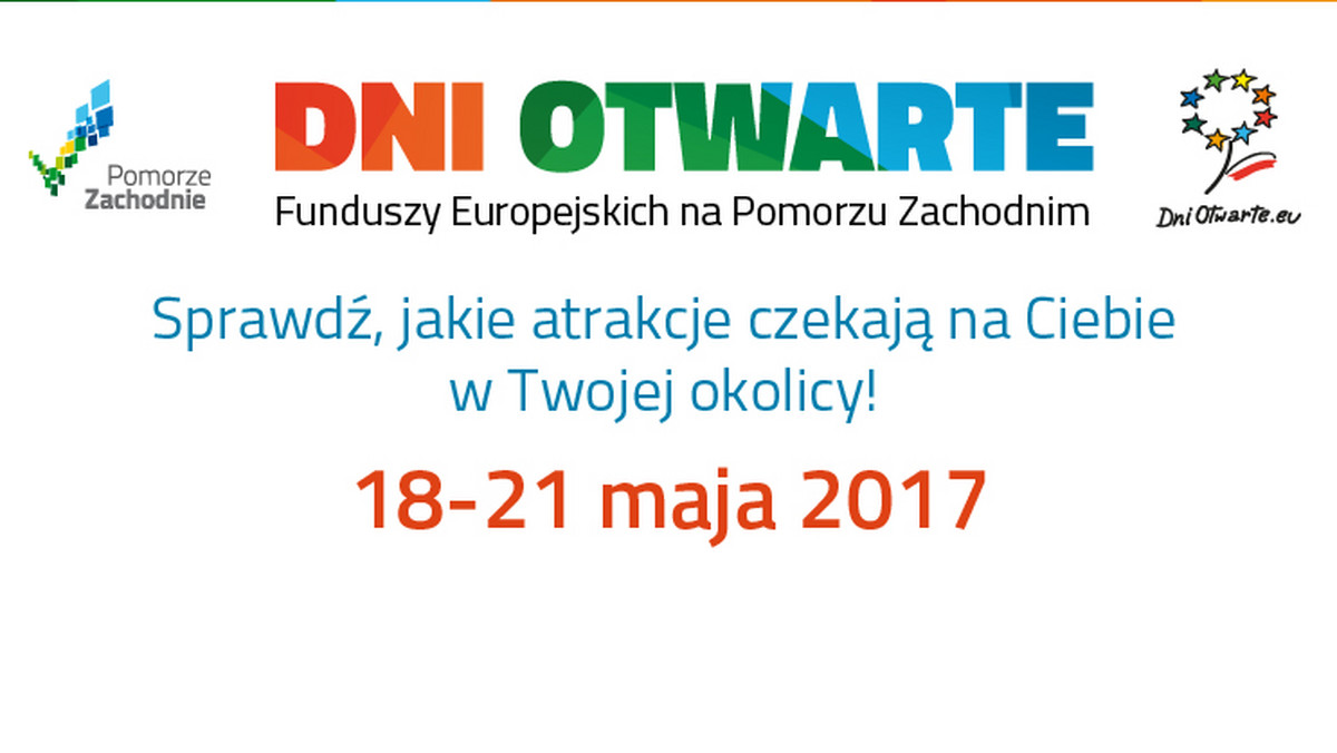 Dni Otwarte Funduszy Europejskich na Pomorzu Zachodnim