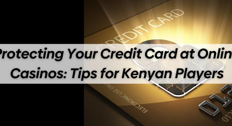 Protecting Your Credit Card at Online Casinos