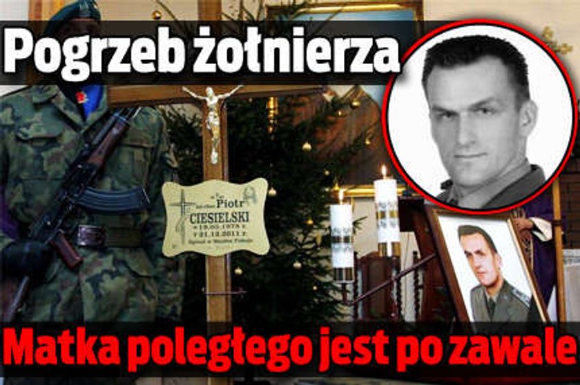 Pogrzeb żołnierza. Matka poległego jest po zawale