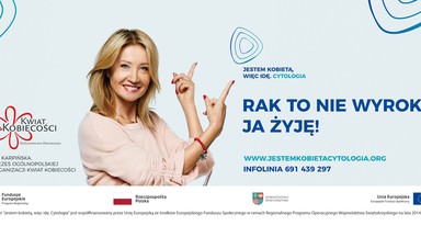 "Rak to nie wyrok. Ja żyję!". Kolejna odsłona kampanii promującej badania dla kobiet