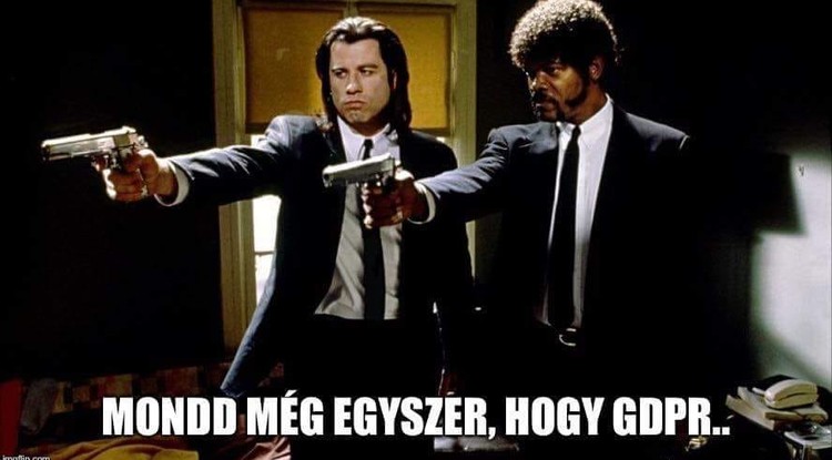 Mondd még egyszer, hogy GDPR...