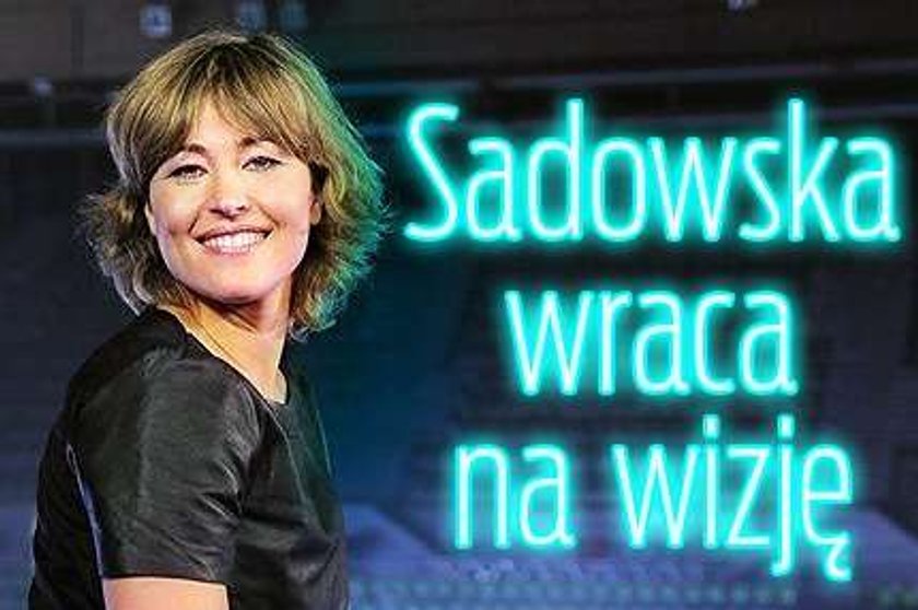 Sadowska wraca na wizję!