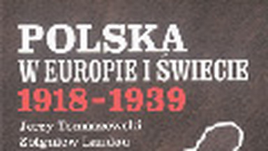 "Polska w Europie i świecie 1918-1939". Wstęp do książki