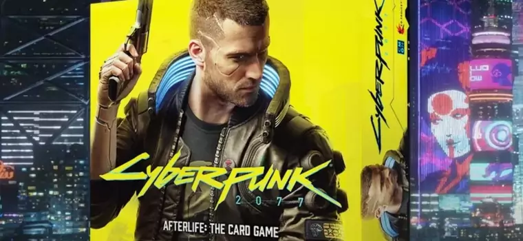 Cyberpunk 2077 pojawi się także w formie karcianki z podtytułem Afterlife