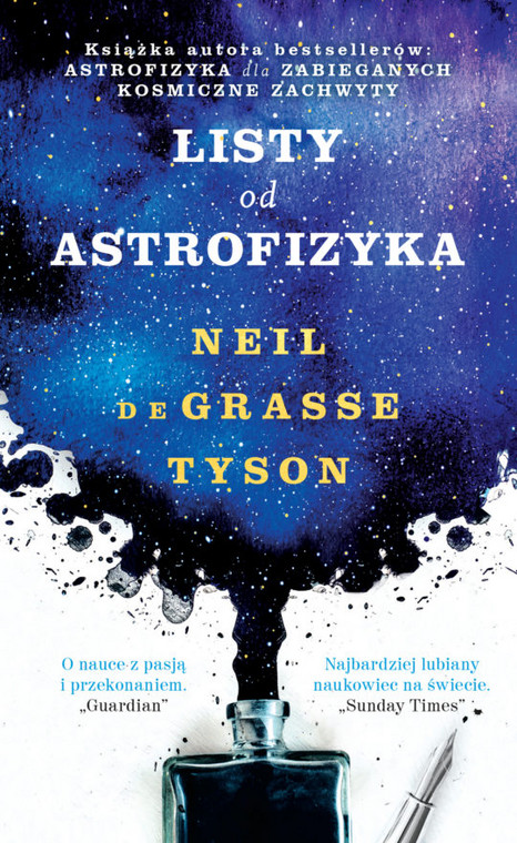"Listy od astrofizyka" - najnowsza książka Neila deGrasse'a Tysona wydana w Polsce przez wydawnictwo Insignis