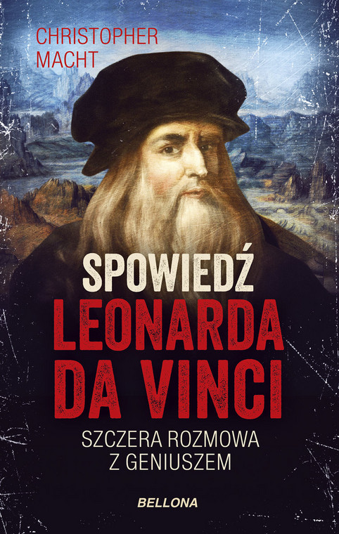 Christopher Macht, "Spowiedź Leonarda da Vinci"