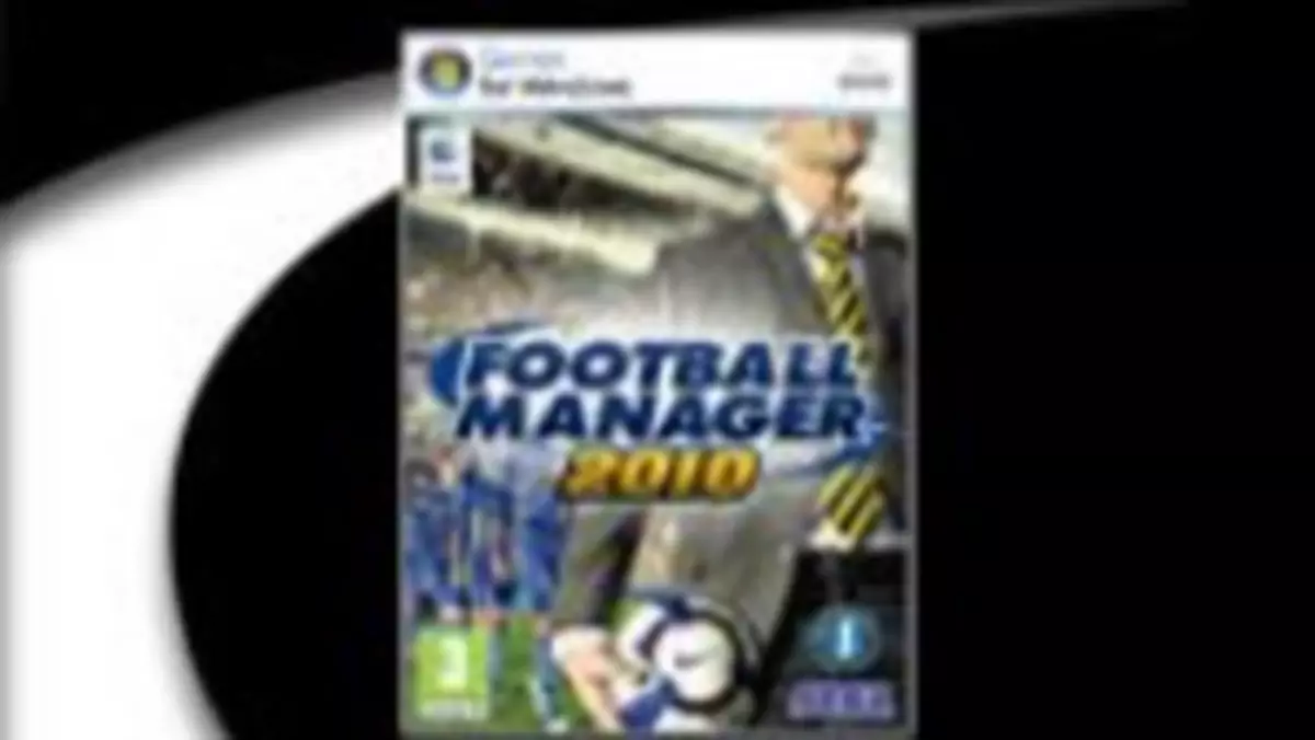 Football Manager 2010 - data premiery i kilka szczegółów 