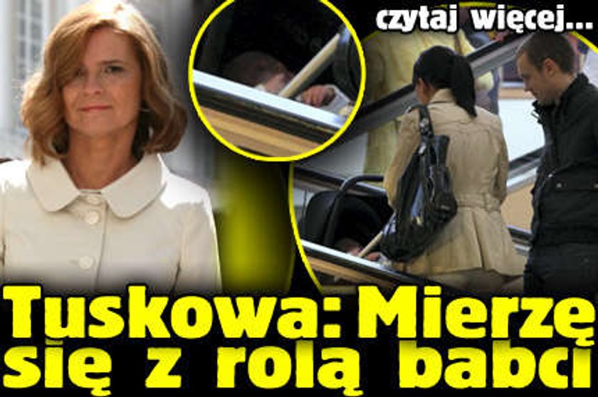 Tuskowa: Mierzę się z rolą babci