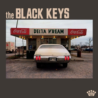 The Black Keys – "Delta Kream"