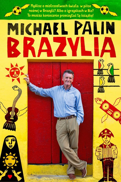 Michael Palin "Brazylia".