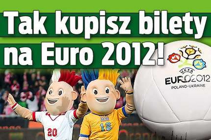 Tak kupisz bilety na Euro 2012
