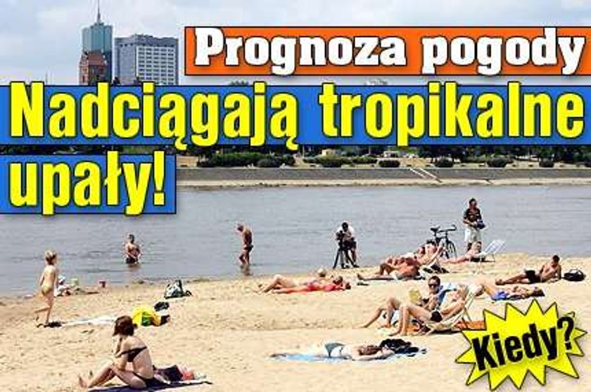 Prognoza pogody. Nadciągają tropikalne upały! Kiedy?