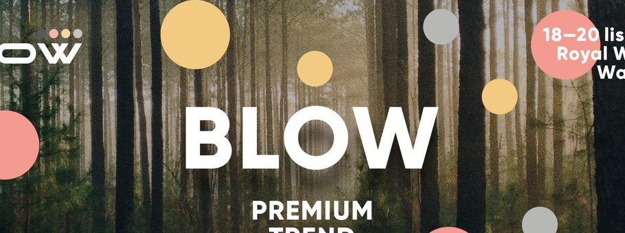 Blow. Siła trendów