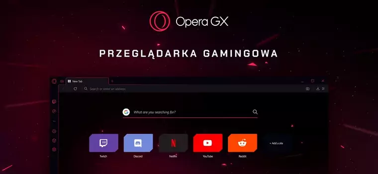 Opera GX - testujemy gamingową przeglądarkę. Ma kilka ciekawych funkcji