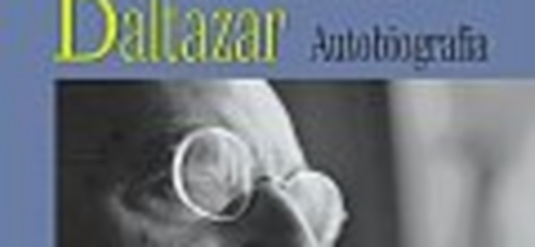 Baltazar — autobiografia. Fragment książki Sławomira Mrożka