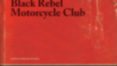 BLACK REBEL MOTORCYCLE CLUB - "Specter At The Feast"