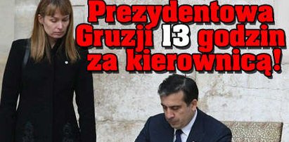 Prezydentowa Gruzji 13 godzin za kierownicą!