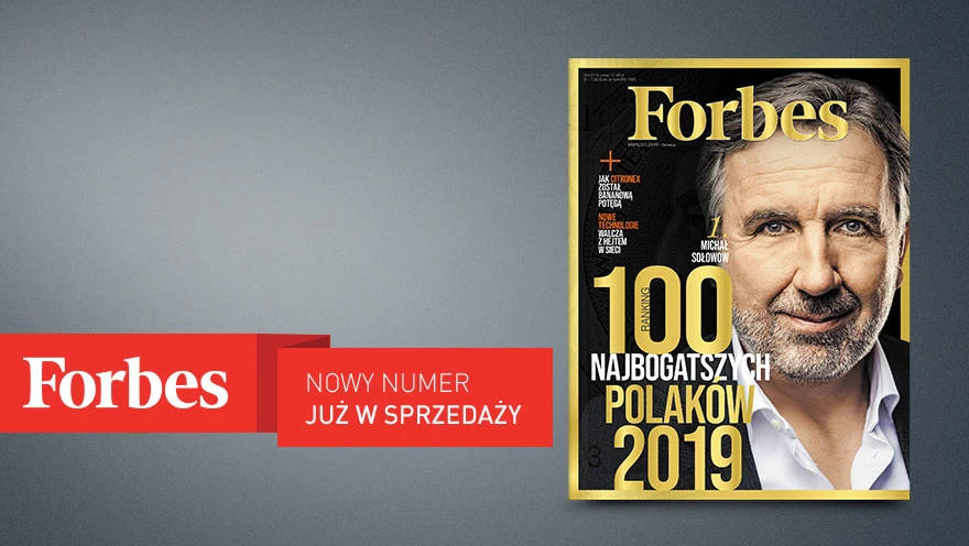 Lista 100 Najbogatszych Polaków w marcowym „Forbesie”