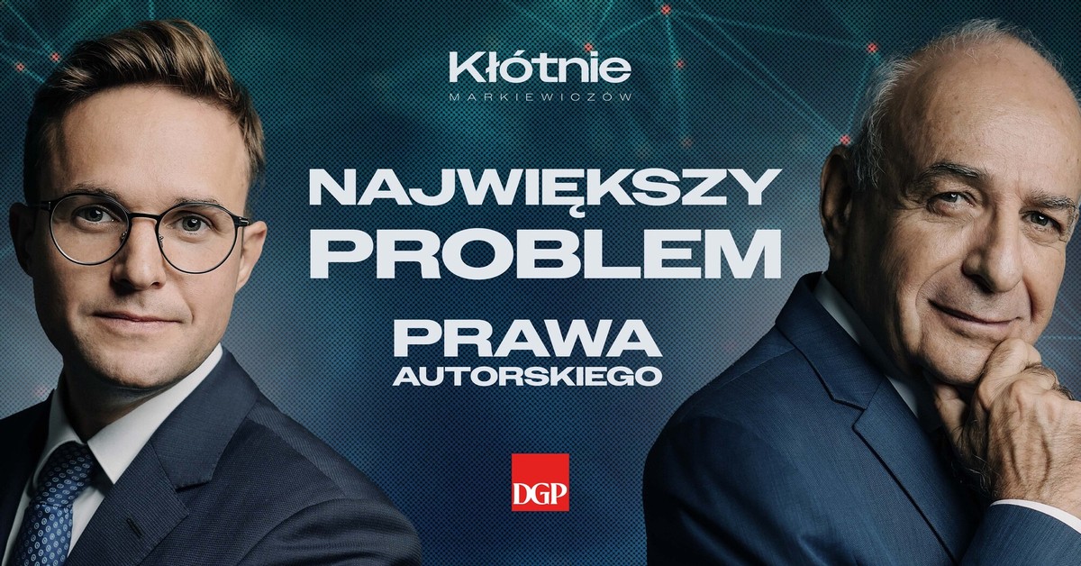 Utwór: jest czy nie ma? Granice Prawa Autorskiego [KŁÓTNIE MARKIEWICZÓW]