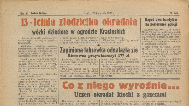 Dziennik "Dzień dobry" informujący o młodocianej złodziejce, r. 8, 1938, nr 108, 20 kwietnia 1938 r. (zbiory Biblioteki Uniwersyteckiej w Warszawie)