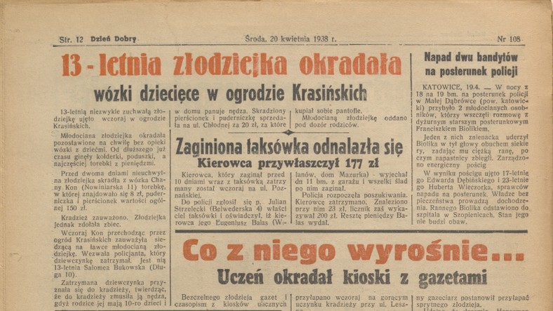 Dziennik "Dzień dobry" informujący o młodocianej złodziejce, r. 8, 1938, nr 108, 20 kwietnia 1938 r. (zbiory Biblioteki Uniwersyteckiej w Warszawie)