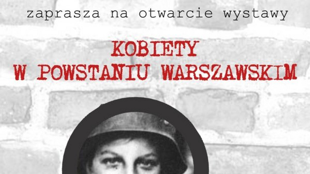 W warszawskim Muzeum Niepodległości można obejrzeć wystawę "Kobiety w Powstaniu Warszawskim", dzięki której dowiecie się, że nie tylko faceci walczyli o Polskę.