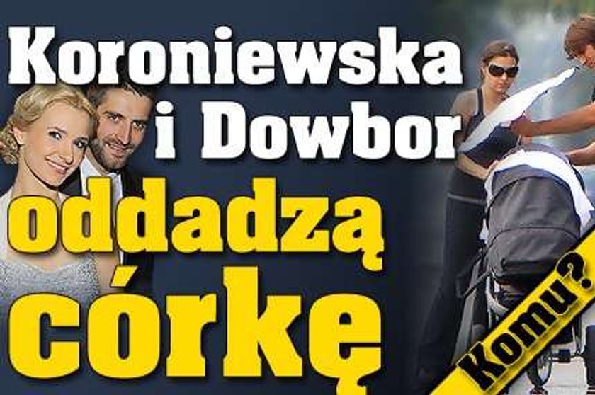 Koroniewska i Dowbor oddadzą córkę. Komu?