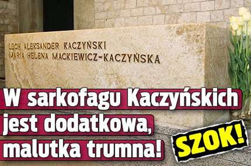 Szok! Dodatkowa trumienka w sarkofagu Kaczyńskich