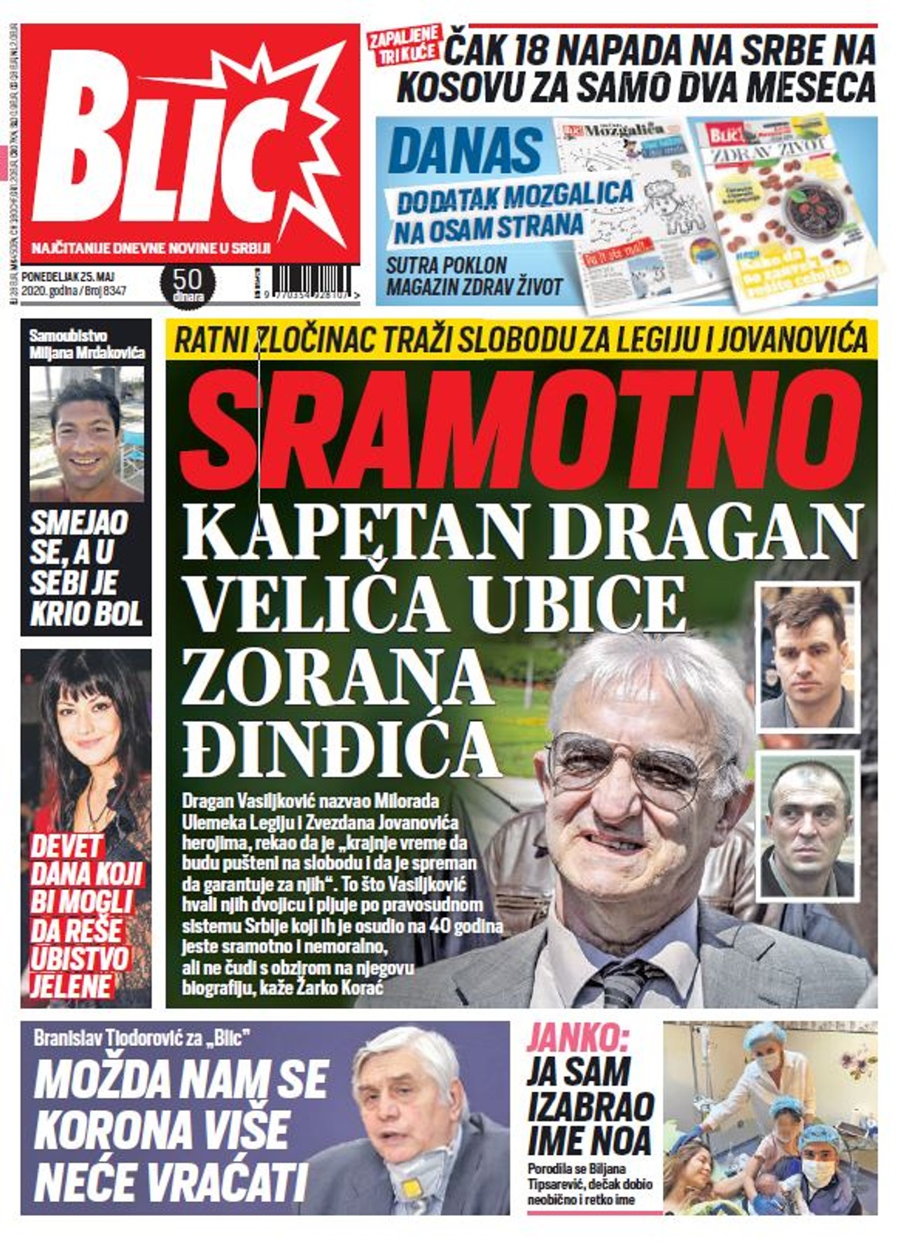 ČITAJTE NOVI BLIC ODMAH Sramotno! Kapetan Dragan traži slobodu za ubice  Zorana Đinđića