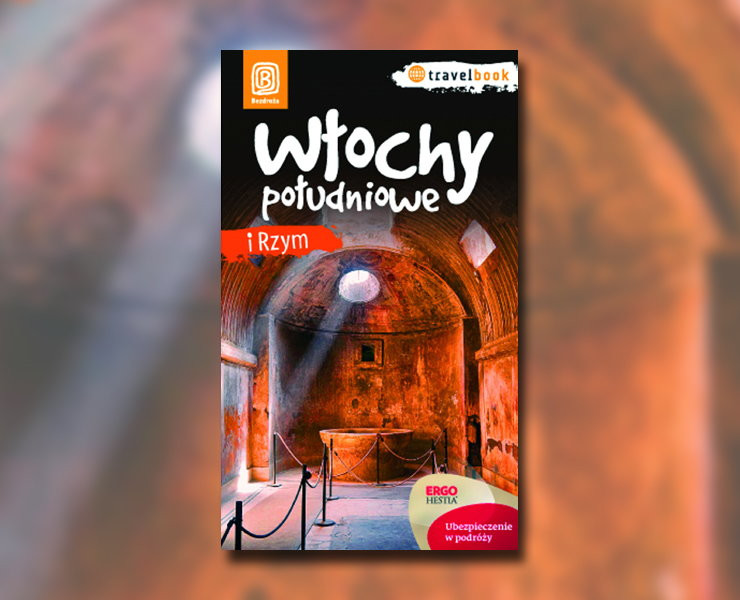 Włochy południowe i Rzym. Travelbook