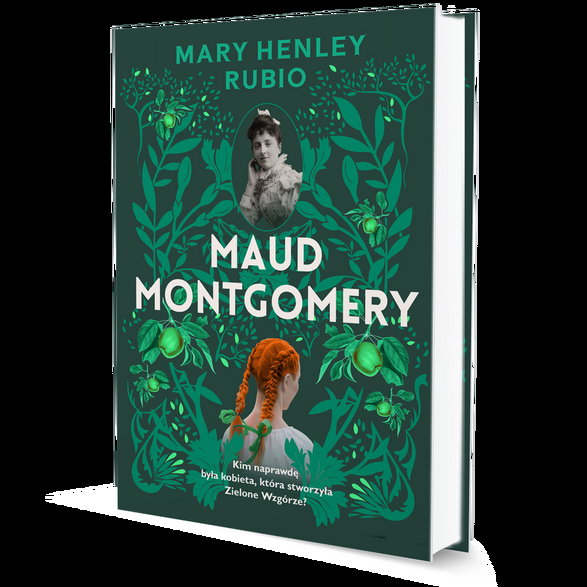 "Maud Montgomery. Uskrzydlona”, Mary Henley Rubio