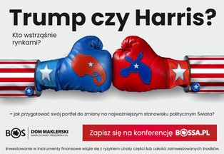 Trump czy Harris? Kto wstrząśnie rynkami? Bezpłatna konferencja DM BOŚ w Warszawie
