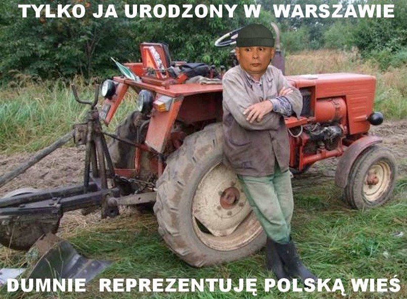 No kto, jak nie prezes Kaczyński, lepie zrozumie rolników?