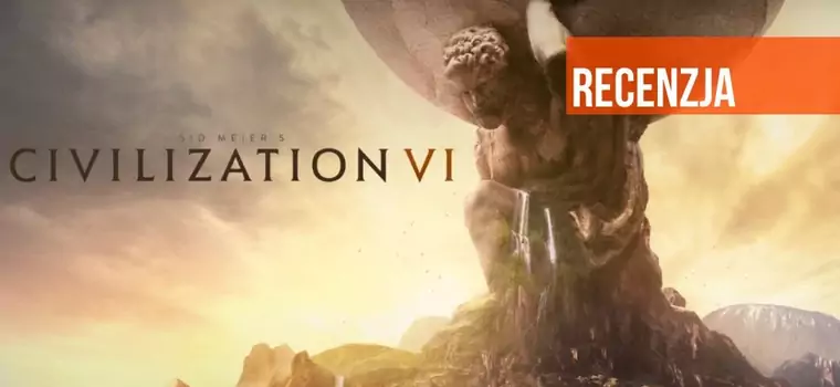Sid Meier's Civilization VI - recenzja. Podbój świata po raz szósty