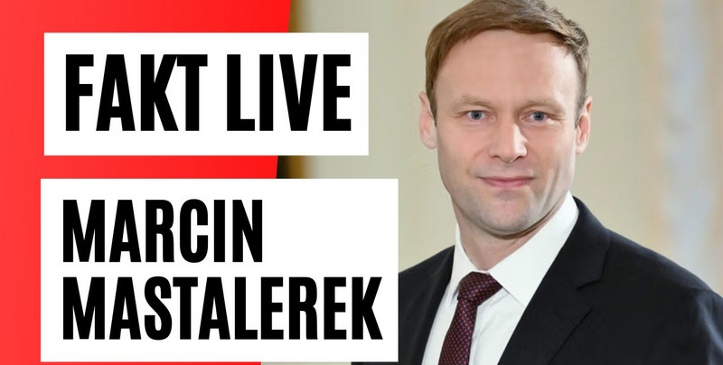 Fakt LIVE: gościem Marcin Mastalerek