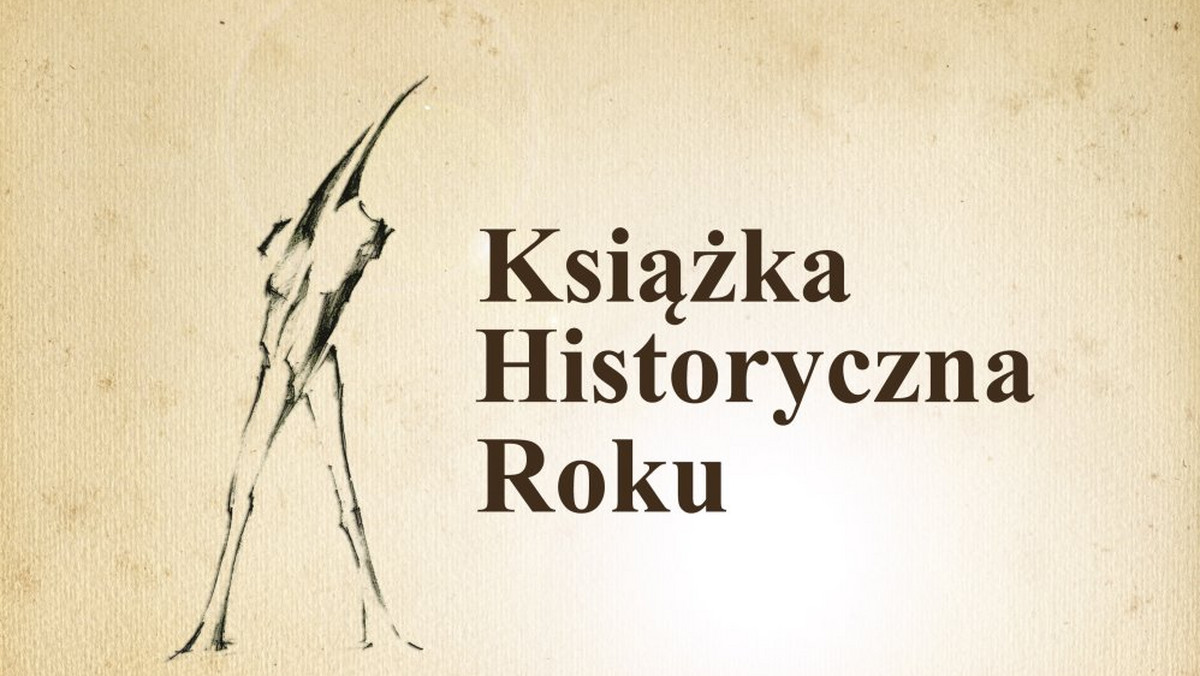 Jakub Tyszkiewicz, Bartłomiej Szyprowski, Cezary Łazarewicz, Wojciech Hausner i Marek Wierzbicki zostali laureatami 9. edycji konkursu "Książka Historyczna Roku" o Nagrodę im. Oskara Haleckiego.