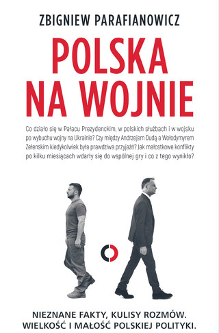 Zbigniew Parafianowicz „Polska na Wojnie”, Czerwone i Czarne 2023