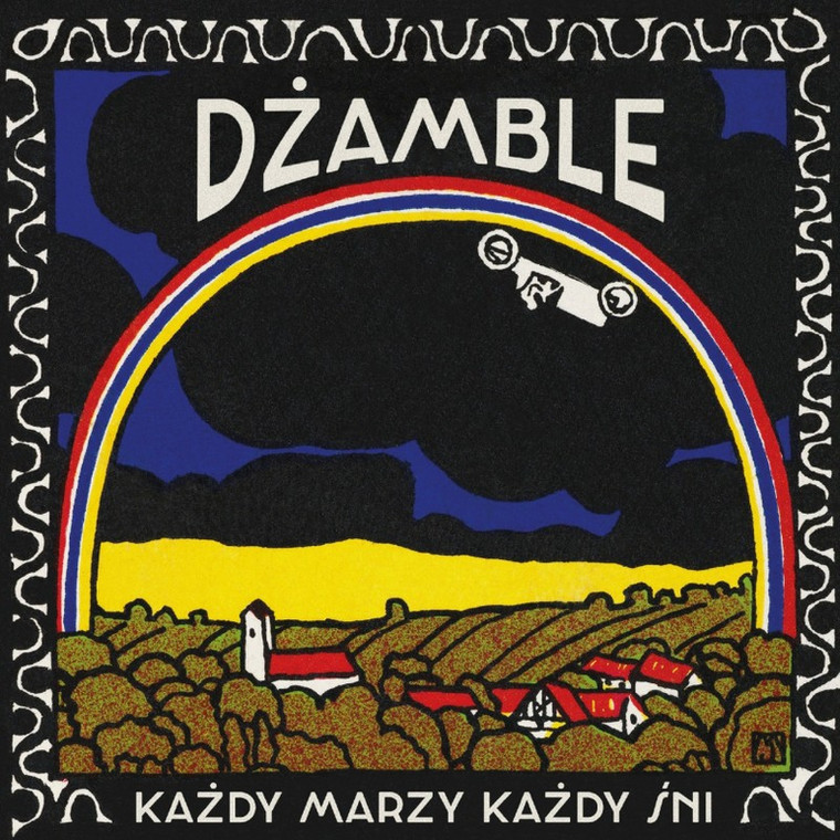 Dżamble - Każdy Marzy Każdy Śni