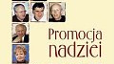 Wstęp do książki "Promocja nadziei"