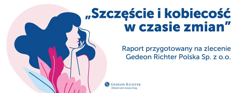 „Szczęście i kobiecość w czasie zmian”