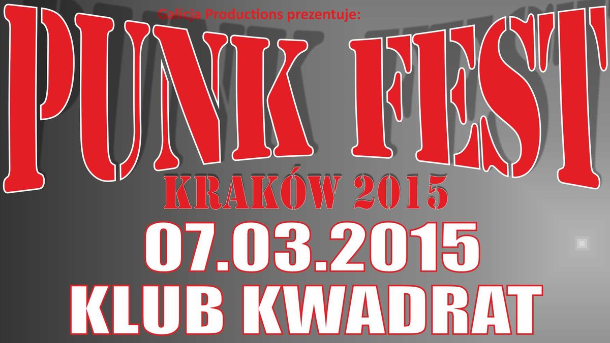 Znamy rozpiskę godzinową krakowskiego Punk Fest 2015. Festiwal odbędzie się 7 marca w krakowskim klubie Kwadrat.