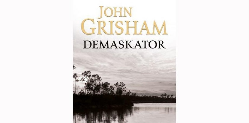 Mistrz thrillerów w rezerwacie. John Grisham powraca