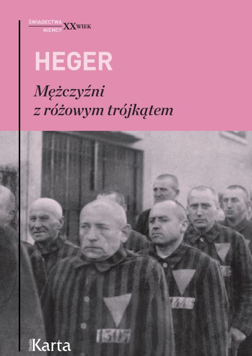 Mężczyźni z różowym trójkątem - książka Heinza Hegera