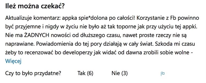 Tego typu komentarze w Sklepie Windows są na porządku dziennym. Zmiany powinny pozytywnie wpłynąć na treść