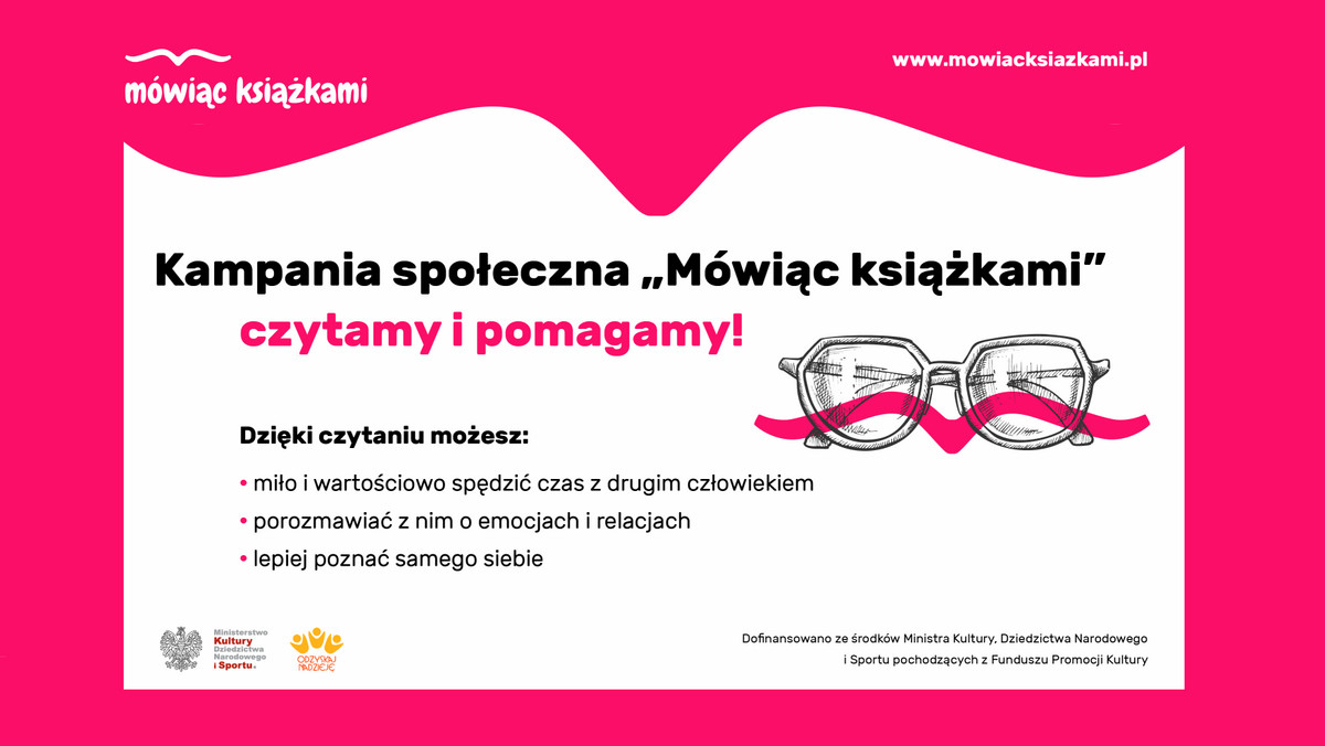 <strong>Właśnie ruszyła pierwsza w Polsce kampania promująca czytelnictwo jako formę wolontariatu. Dotychczas przeprowadzono wiele akcji i projektów mających na celu zachęcenie Polaków do czytania książek. Jednak dopiero kampania „Mówiąc książkami” podkreśla możliwość niesienia pomocy innym i spędzania z nimi czasu za pomocą czytania. </strong>