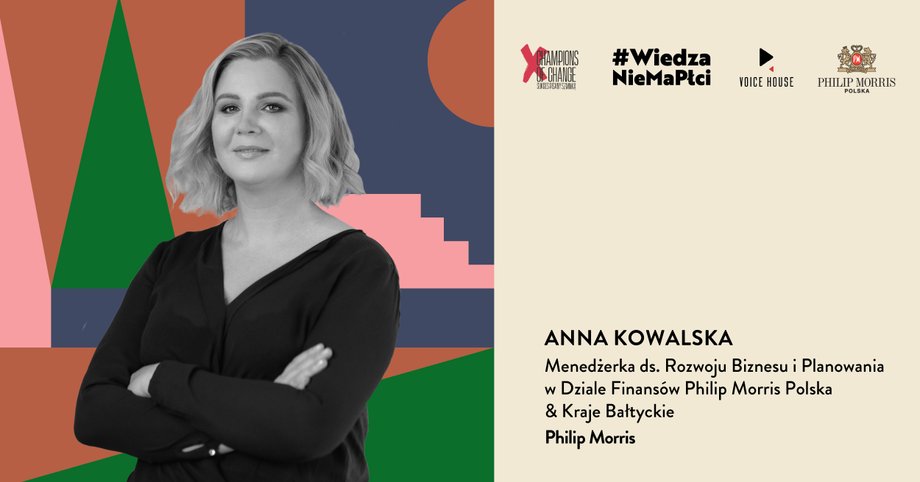 Anna Kowalska, Menedżerka ds. Rozwoju Biznesu i Planowania w Dziale Finansów Philip Morris Polska i Kraje Bałtyckie