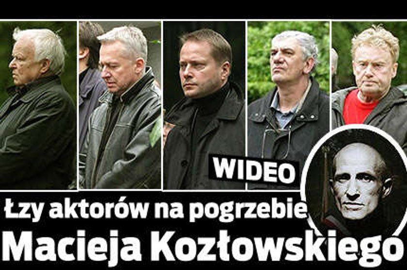 Łzy aktorów na pogrzebie Macieja Kozłowskiego. WIDEO