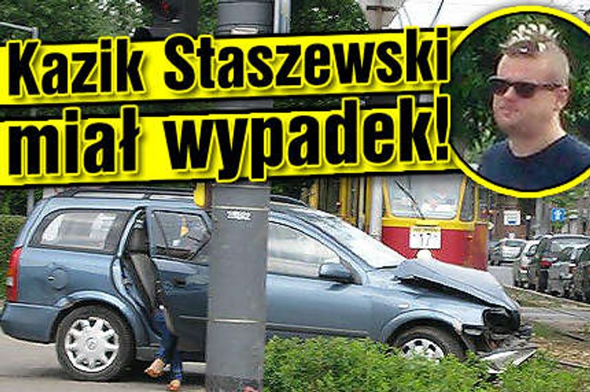 Kazik Staszewski miał wypadek!