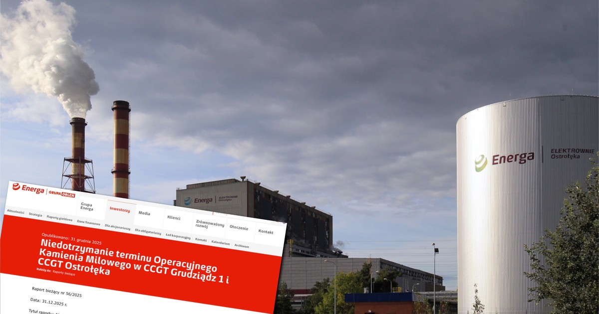 Energetyczny gigant musi płacić miliony. Opóźnienia w budowie bloków gazowych w Ostrołęce i Grudziądzu